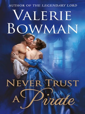 cover image of Never Trust a Pirate